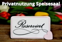 Privatnutzung_Speisesaal